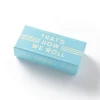 That's How We Roll Dice Game Set